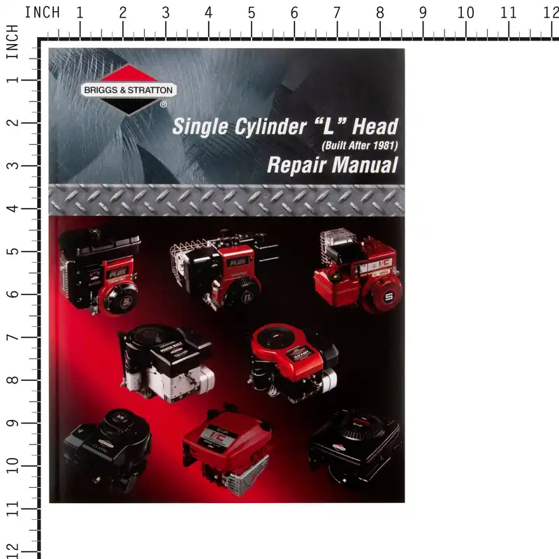 Briggs & Stratton - 270962 - L-Head Single Cylinder Engine Manual